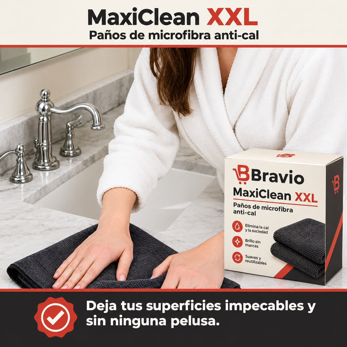 MaxiClean XXL Bravio en el baño