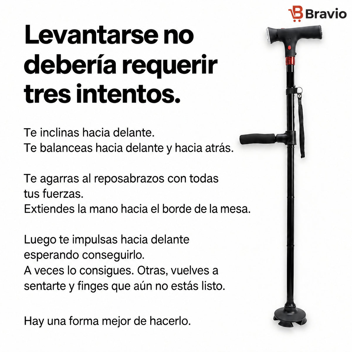 Bastón de apoyo Bravio